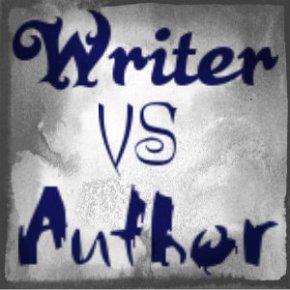 Writers Workshop: Writer Vs Author